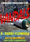 Image for Vandals (A Young Adult Thriller Short Story)