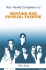 Image for Your Handy Companion to Devising and Physical Theatre