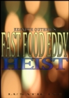 Image for Fast Food Eddy: The Heist