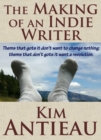 Image for Making of an Indie Writer