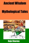 Image for Ancient Wisdom-Mythological Tales