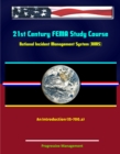 Image for 21st Century FEMA Study Course: National Incident Management System (NIMS) - An Introduction (IS-700.a).