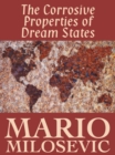 Image for Corrosive Properties of Dream States