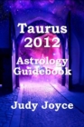 Image for Taurus 2012 Astrology Guidebook