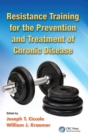 Image for Resistance training for the prevention and treatment of chronic disease