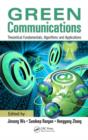 Image for Green communications  : theoretical fundamentals, algorithms and applications