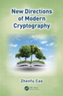 Image for New Directions of Modern Cryptography