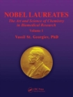 Image for Nobel laureates  : the art and science of chemistry in biomedical research