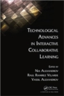 Image for Technological Advances in Interactive Collaborative Learning