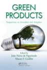 Image for Green products: perspectives on innovation and adoption