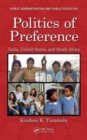 Image for Politics of preference  : India, United States, and South Africa