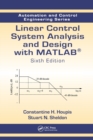 Image for Linear Control System Analysis and Design with MATLAB
