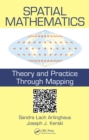 Image for Spatial mathematics: theory and practice through mapping