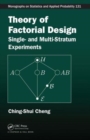Image for Theory of factorial design  : single- and multi-stratum experiments