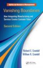 Image for Vanishing boundaries: how integrating manufacturing and services creates customer value