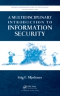 Image for A multidisciplinary introduction to information security