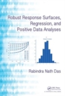 Image for Robust Response Surfaces, Regression, and Positive Data Analyses