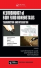 Image for Neurobiology of body fluid homeostasis  : transduction and integration