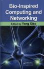 Image for Bio-inspired computing and networking