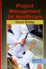 Image for Project Management for Healthcare