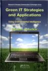 Image for Green IT strategies and applications: using environmental intelligence