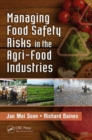 Image for Managing food safety risks in the agri-food industries