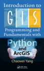 Image for Introduction to GIS programming and fundamentals with Python and ArcGIS©