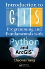 Image for Introduction to GIS programming and fundamentals with Python and ArcGIS