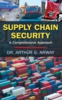 Image for Supply chain security  : a comprehensive approach