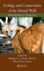Image for Ecology and Conservation of the Maned Wolf