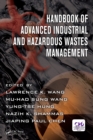 Image for Handbook of advanced industrial and hazardous wastes management : 7