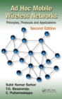 Image for Ad hoc mobile wireless networks: principles, protocols and applications