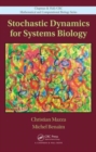 Image for Stochastic dynamics for systems biology