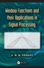 Image for Window Functions and Their Applications in Signal Processing