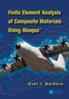 Image for Finite Element Analysis of Composite Materials using Abaqus (TM)