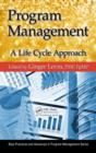 Image for Program management  : a life cycle approach