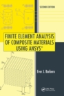 Image for Finite element analysis of composite materials using ANSYS