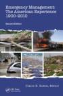 Image for Emergency management: the American experience, 1900-2010