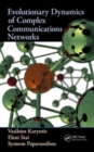 Image for Evolutionary Dynamics of Complex Communications Networks
