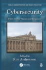 Image for Cybersecurity: Public Sector Threats and Responses