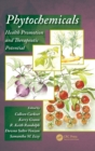 Image for Phytochemicals  : health promotion and therapeutic potential