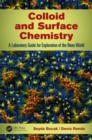 Image for Colloid and surface chemistry  : exploration of the nano world: Laboratory guide