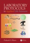 Image for Laboratory protocols in applied life sciences