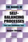 Image for The basics of self-balancing processes: true lean continuous flow