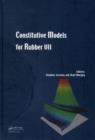Image for Constitutive models for rubber VII: proceedings of the 7th European Conference on Constitutive Models for Rubber, ECCMR, Dublin, Ireland, 20-23 September 2011