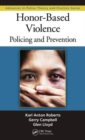 Image for Honor-based violence  : policing and prevention