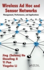 Image for Wireless ad hoc and sensor networks  : management, performance, and applications