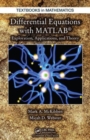 Image for Differential equations with MATLAB  : exploration, applications, and theory