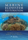 Image for Innovative methods of marine ecosystem restoration