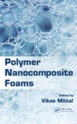 Image for Polymer Nanocomposite Foams